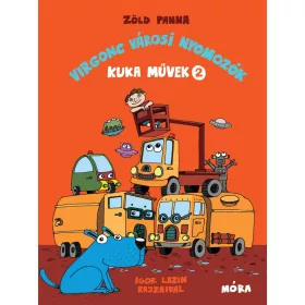 ZÖLD PANNA: VIRGONC VÁROSI NYOMOZÓK - KUKA MŰVEK 2.