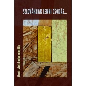 SZLOVÁKNAK LENNI CSODÁS...