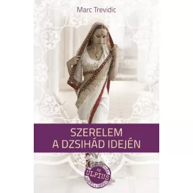 SZERELEM A DZSIHÁD IDEJÉN