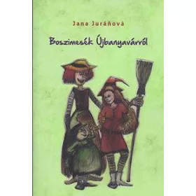 BOSZIMESÉK ÚJBANYAVÁRRÓL