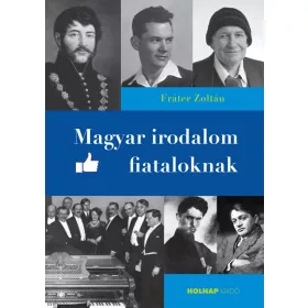 MAGYAR IRODALOM FIATALOKNAK
