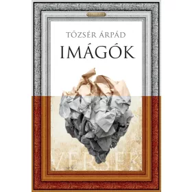 IMÁGÓK - VERSEK