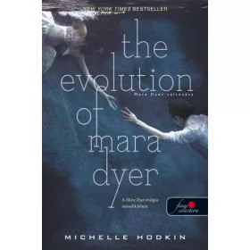 THE EVOLUTION OF MARA DYER - FŰZÖTT (MARA DYER 2.)