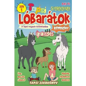 LÓBARÁTOK - ÚJRAKEZDÉS - TAPSI ZSEBKÖNYV 2016/1.