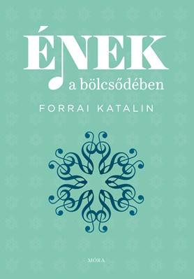 ÉNEK A BÖLCSŐDÉBEN