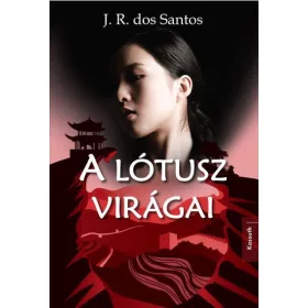 A LÓTUSZ VIRÁGAI