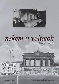 NEKEM TI VOLTATOK