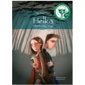 HELKA - A BUROK-VÖLGY ÁRNYAI (10 ÉVES A HELKA)