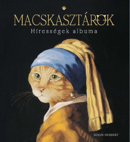 MACSKASZTÁROK - HÍRESSÉGEK ALBUMA