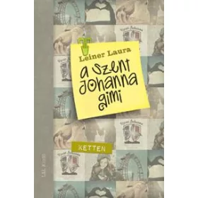 KETTEN - A SZENT JOHANNA GIMI 6.