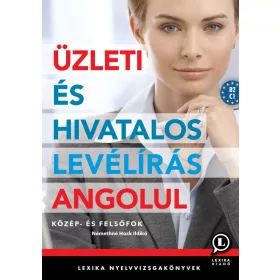 ÜZLETI ÉS HIVATALOS LEVÉLÍRÁS ANGOLUL