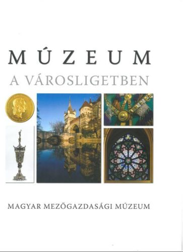 MÚZEUM A VÁROSLIGETBEN