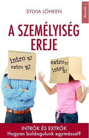 A SZEMÉLYISÉG EREJE