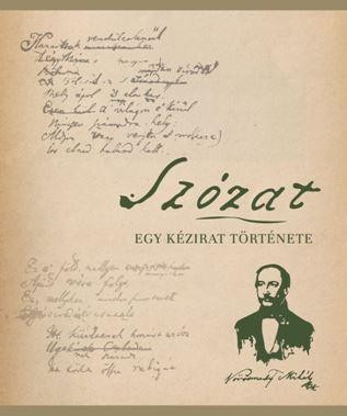 SZÓZAT - EGY KÉZIRAT TÖRTÉNETE