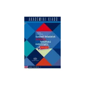 SZÓBELI FELADATOK ANGOL FELSŐFOKÚ NYELVVIZSGÁRA (C1)