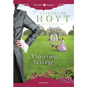 A SÖTÉTSÉG HERCEGE - ROMANTIKUS REGÉNYEK