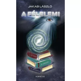 A FÉLELEM!