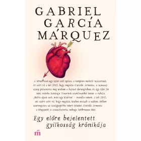 EGY ELŐRE BEJELENTETT GYILKOSSÁG KRÓNIKÁJA (ÚJ!)