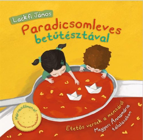 PARADICSOMLEVES BETŰTÉSZTÁVAL (MÁR RAJZFILMEN IS!)