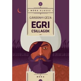 EGRI CSILLAGOK - MÓRA KLASSZ 3.