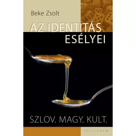 AZ IDENTITÁS ESÉLYEI. - SZLOV. MAGY. KULT.