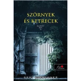 SZÖRNYEK ÉS KETRECEK - ELLOPOTT ÉLET 2.