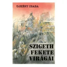 SZIGETH FEKETE VIRÁGAI