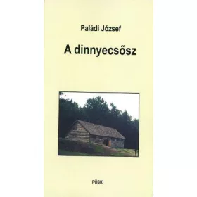 A DINNYECSŐSZ