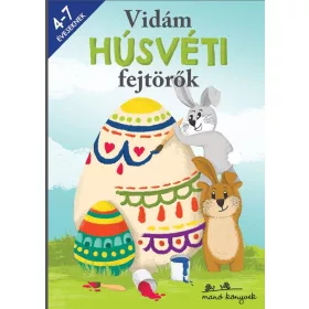 VIDÁM HÚSVÉTI FEJTÖRŐK 4-7 ÉVESEKNEK
