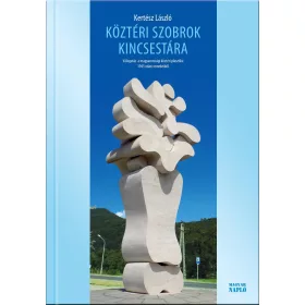 KÖZTÉRI SZOBROK KINCSESTÁRA