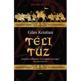 TÉLI TŰZ - SIGURD-SAGA 2.