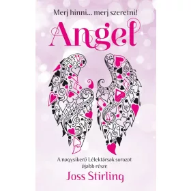 ANGEL - MERJ HINNI... MERJ SZERETNI!