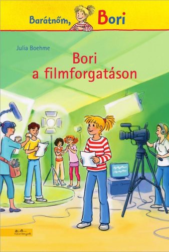 BORI A FILMFORGATÁSON - BORI REGÉNY 10.