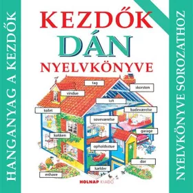 KEZDŐK DÁN NYELVKÖNYVE - HANGANYAG