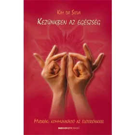 KEZÜNKBEN AZ EGÉSZSÉG - FŰZÖTT
