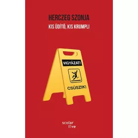 KIS ÜDÍTŐ, KIS KRUMPLI