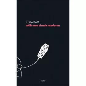 AKIK NEM SÍRNAK RENDESEN