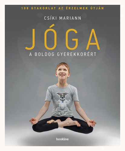 JÓGA A BOLDOG GYEREKKORÉRT