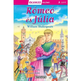 RÓMEÓ ÉS JÚLIA - OLVASS VELÜNK! 3. SZINT