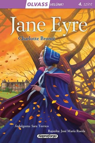 JANE EYRE - OLVASS VELÜNK! 4. SZINT