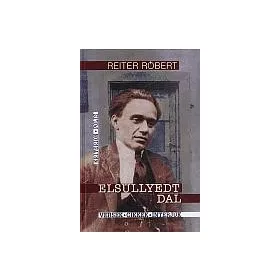 ELSÜLLYEDT DAL - VERSEK-CIKKEK-INTERJÚK