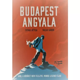 FUTAKI ATTILA  TALLAI GÁBOR: BUDAPEST ANGYALA