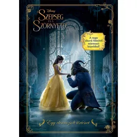 A SZÉPSÉG ÉS A SZÖRNYETEG (DISNEY-FILMKALAUZ)