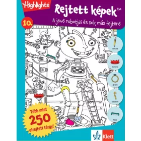   REJTETT KÉPEK 10. - A JÖVŐ ROBOTJAI ÉS SOK MÁS FEJTÖRŐ