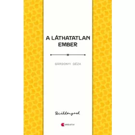 A LÁTHATATLAN EMBER - DIÁKKÖNYVEK