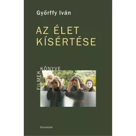 AZ ÉLET KÍSÉRTÉSE