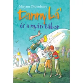DANNY BÁ ÉS A NYÁRI TÁBOR