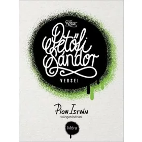   PETŐFI SÁNDOR VERSEI - PION ISTVÁN VÁLOGATÁSÁBAN - REPOSZT