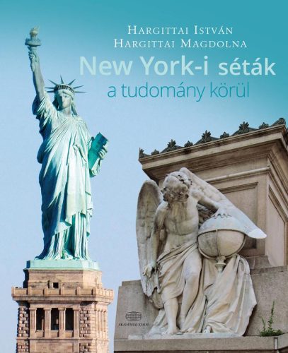 NEW YORK-I SÉTÁK A TUDOMÁNY KÖRÜL