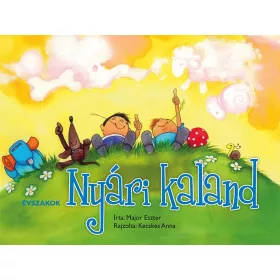 MAJOR ESZTER: NYÁRI KALAND - ÉVSZAKOK (LEPORELLÓ)